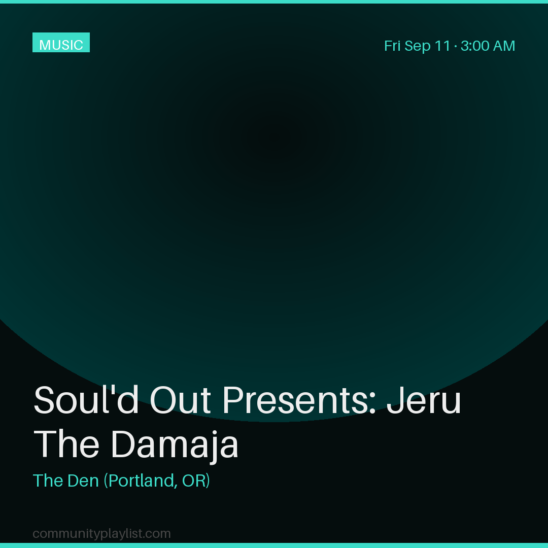 Soul'd Out Presents: Jeru The Damaja