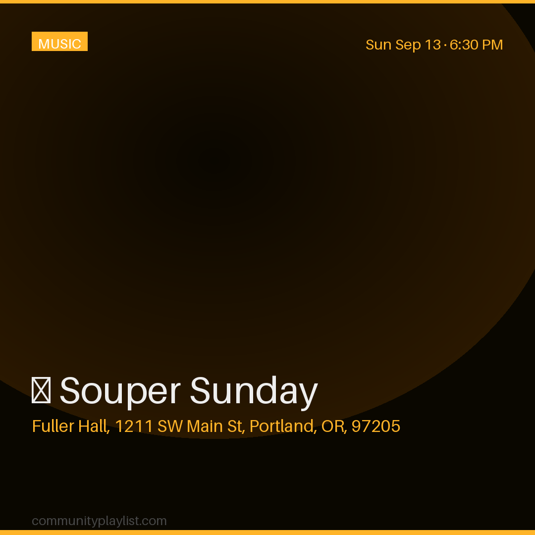🥣 Souper Sunday