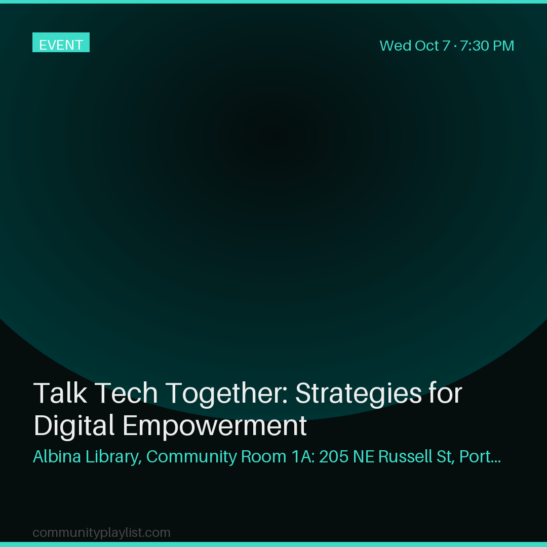 Talk Tech Together: Strategies for Digital Empowerment