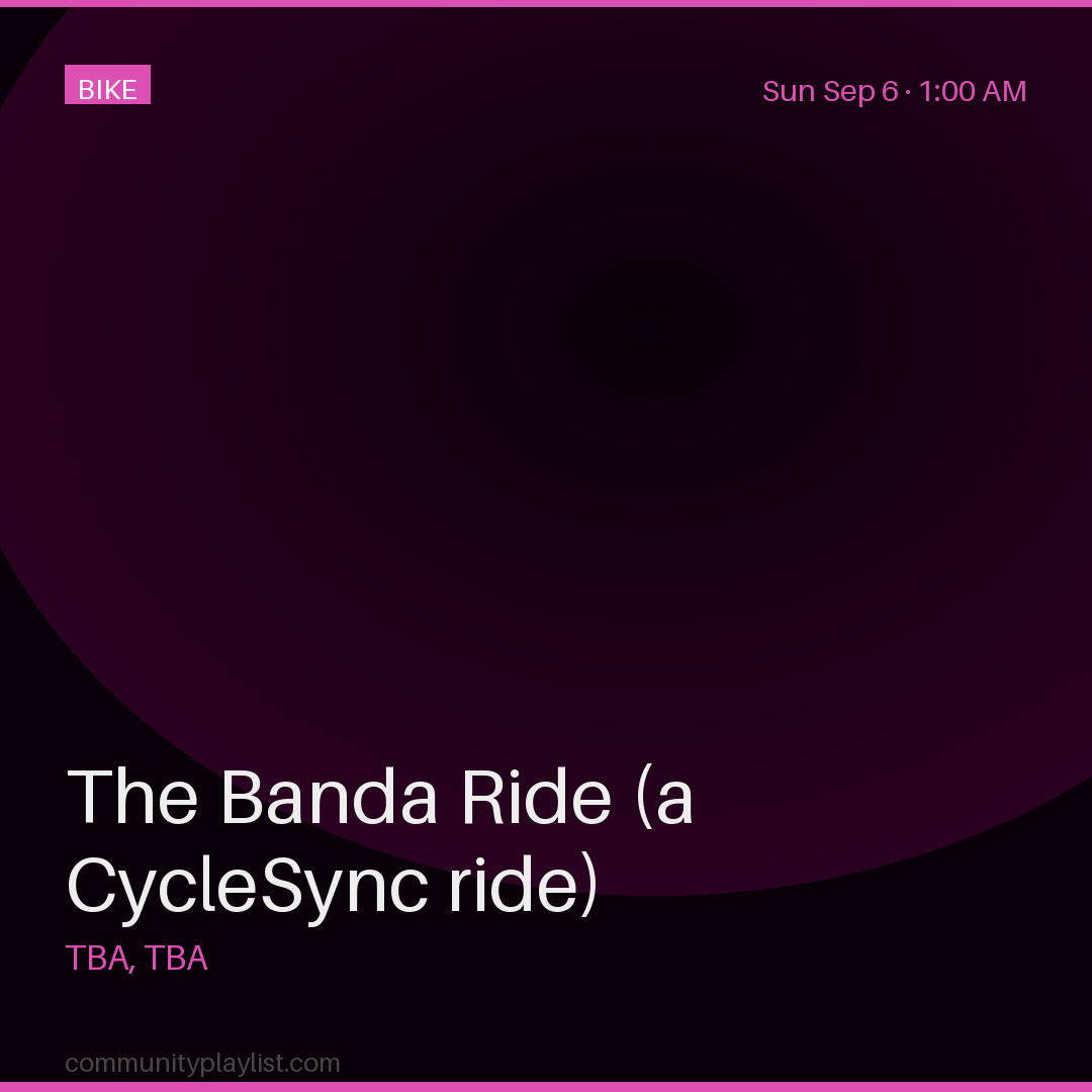 The Banda Ride (a CycleSync ride)