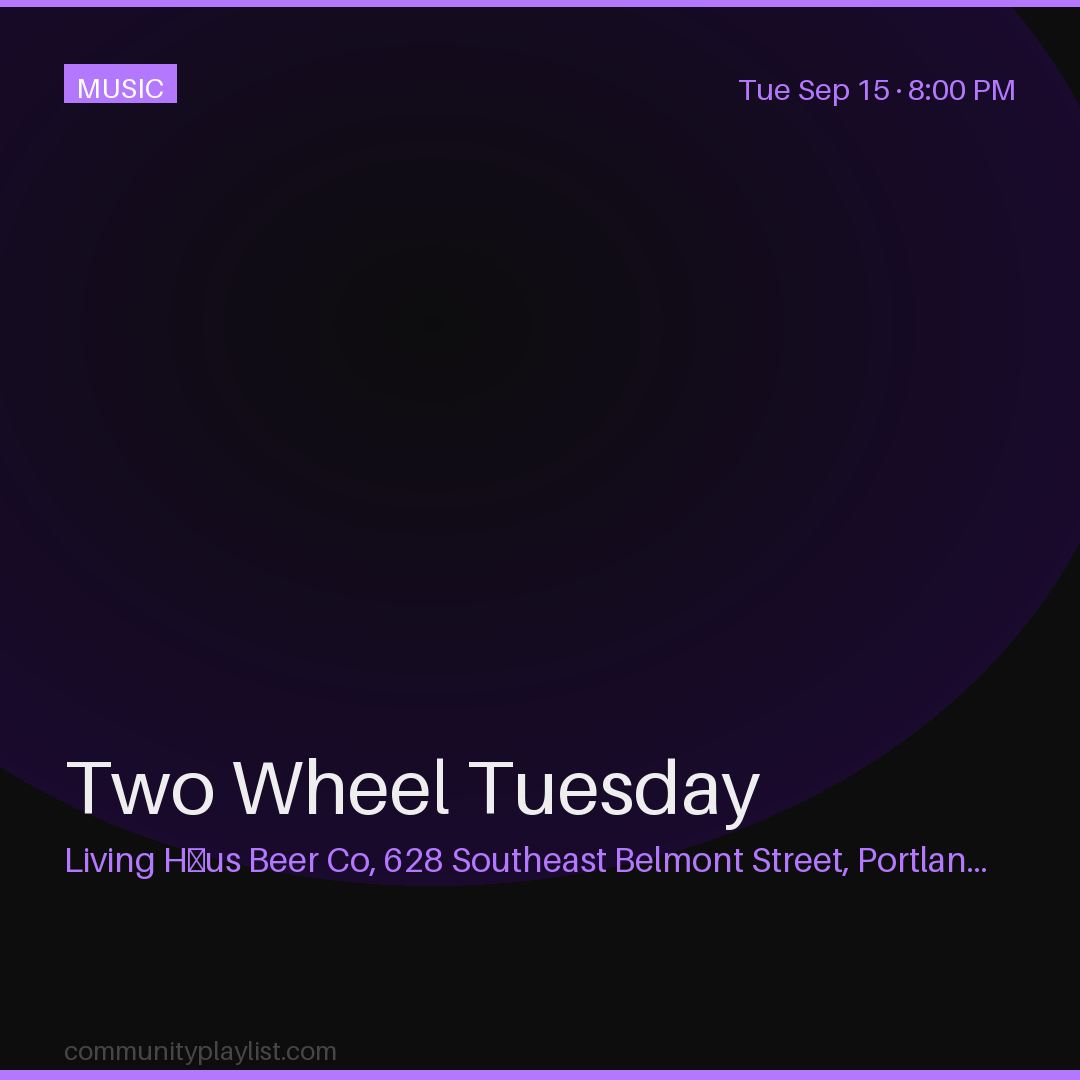 Two Wheel Tuesday
