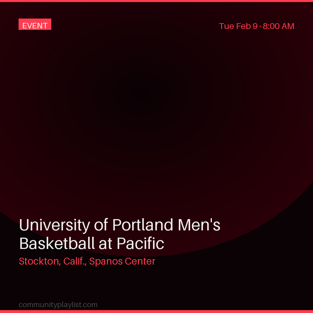 University of Portland Men's Basketball at Pacific