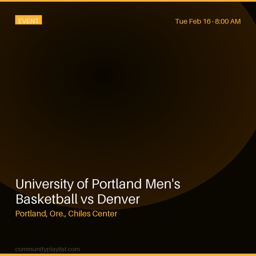 University of Portland Men's Basketball vs Denver