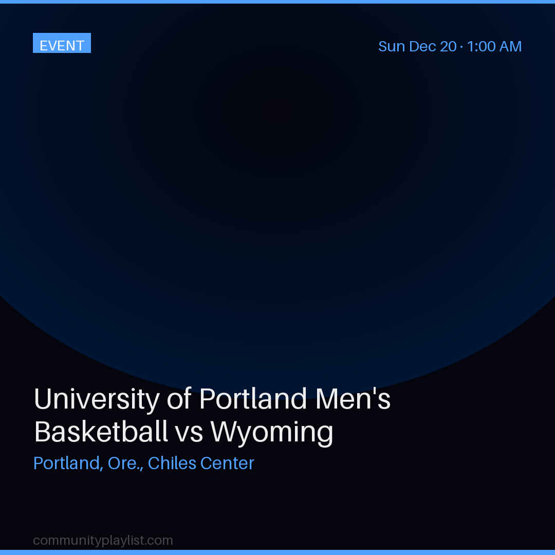 University of Portland Men's Basketball vs Wyoming