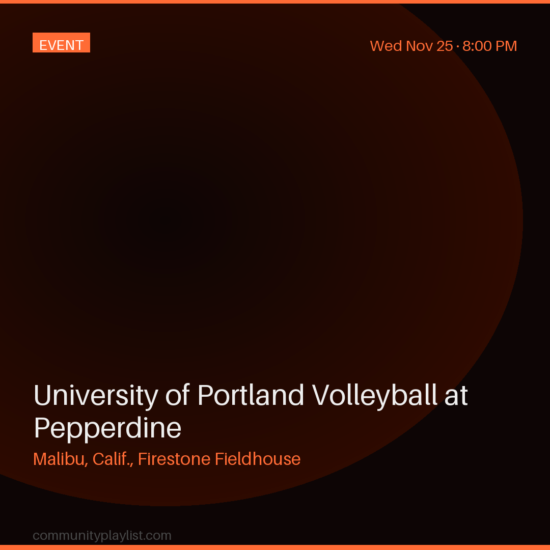 University of Portland Volleyball at Pepperdine