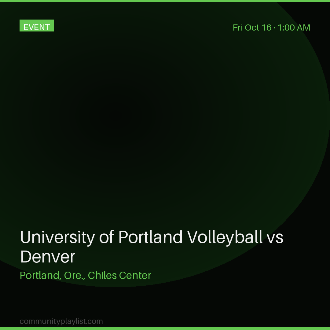 University of Portland Volleyball vs Denver
