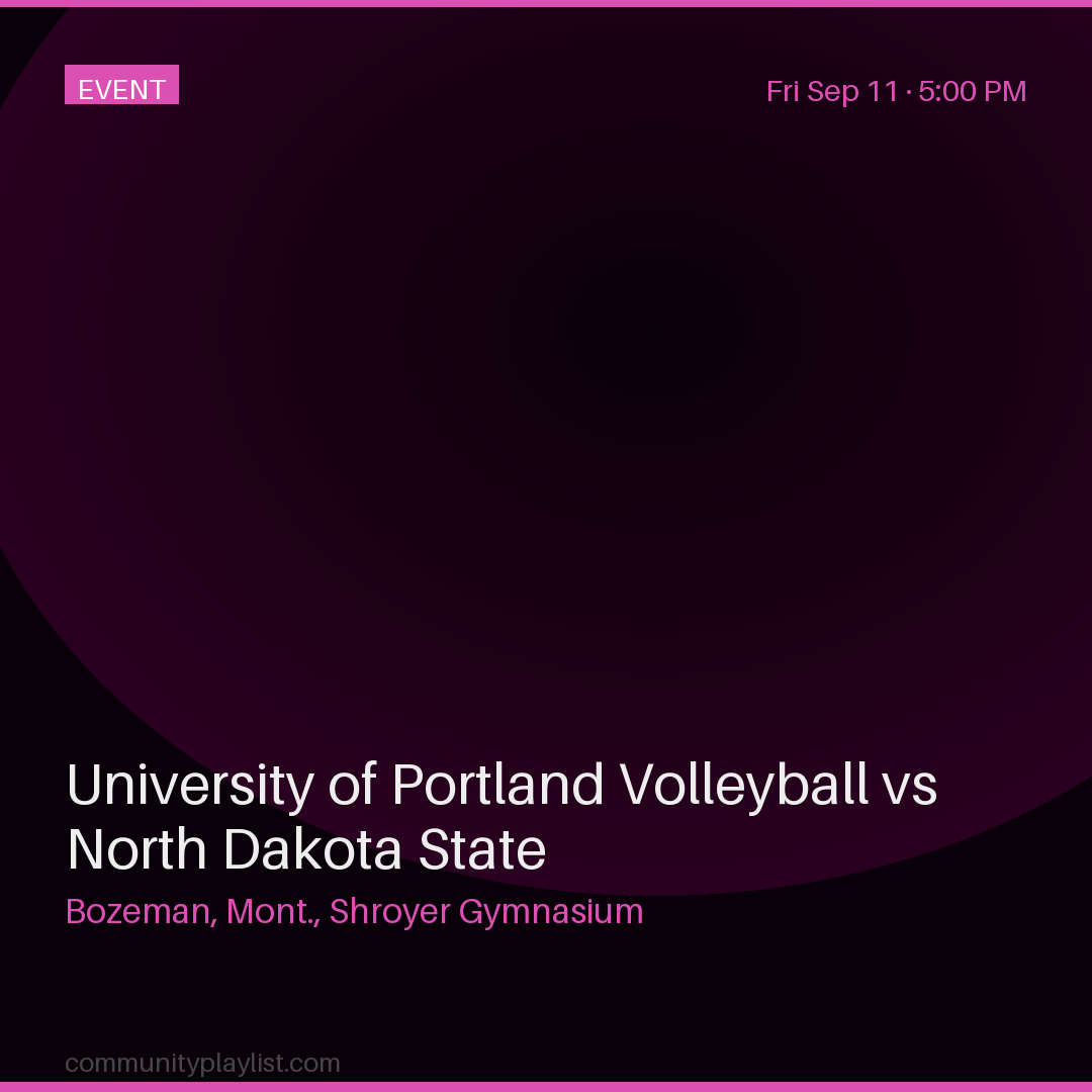 University of Portland Volleyball vs North Dakota State