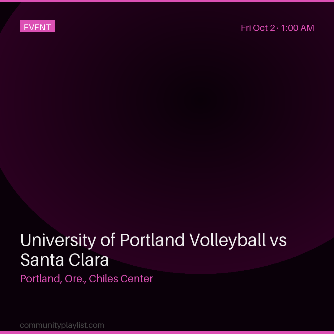 University of Portland Volleyball vs Santa Clara
