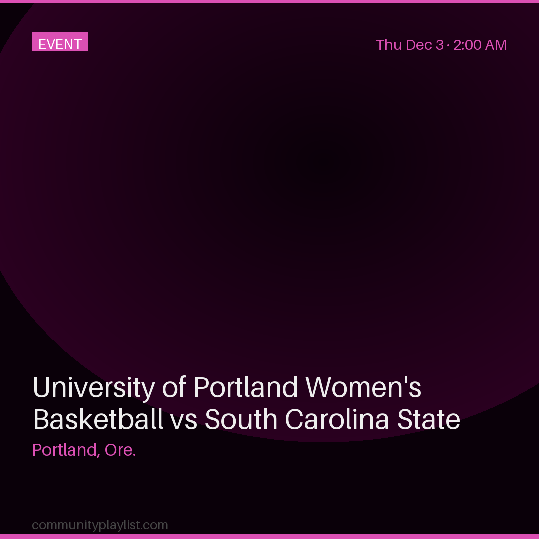 University of Portland Women's Basketball vs South Carolina State