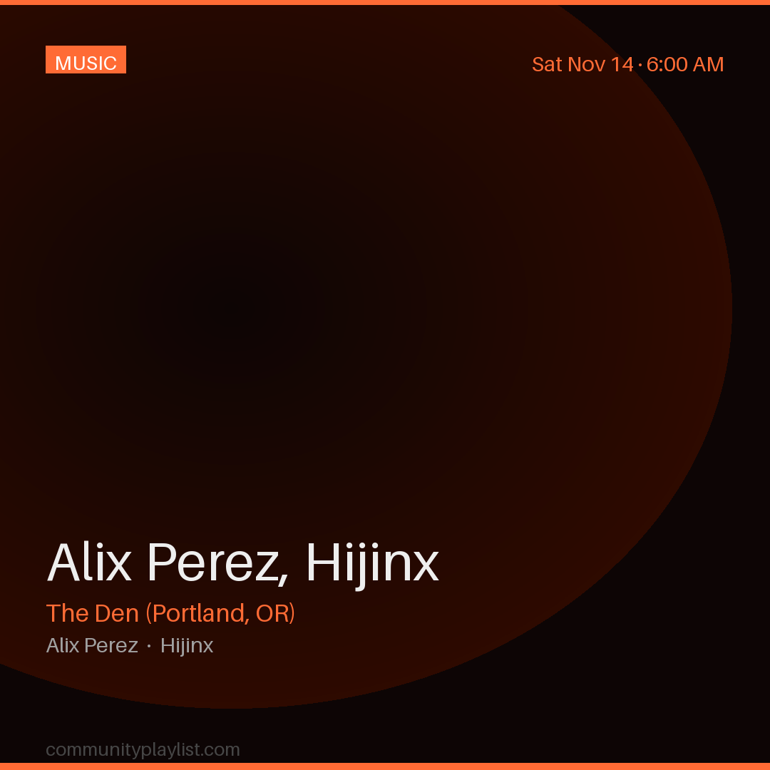 Alix Perez, Hijinx
