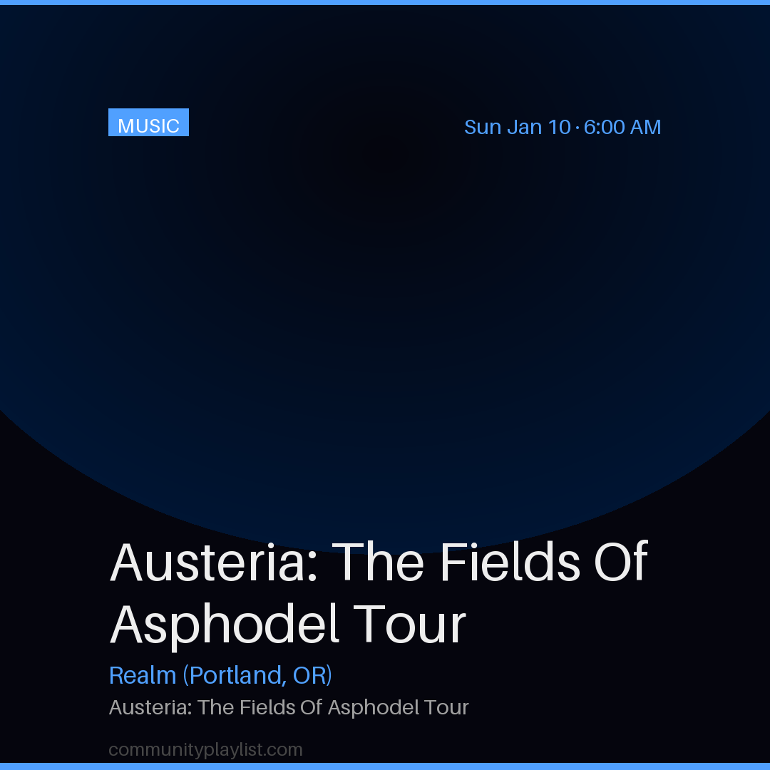 Austeria: The Fields Of Asphodel Tour