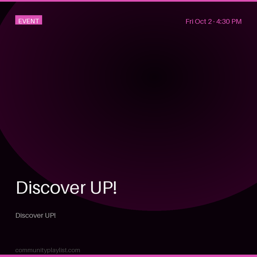 Discover Up!