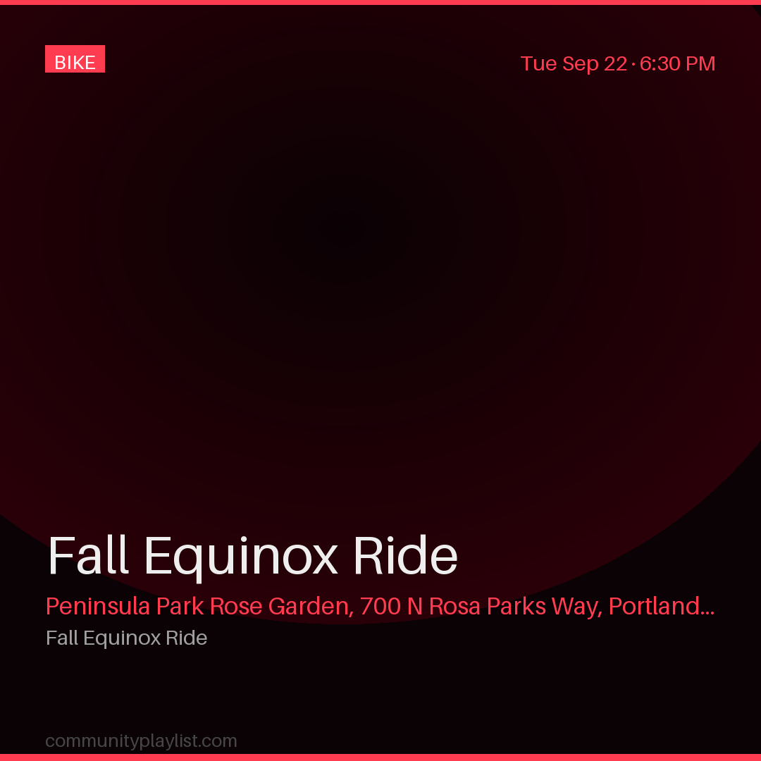 Fall Equinox Ride