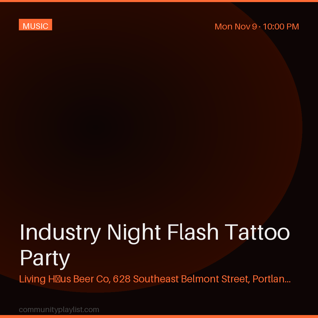 Industry Night Flash Tattoo Party