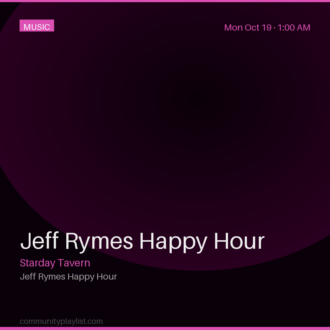 Jeff Rymes Happy Hour