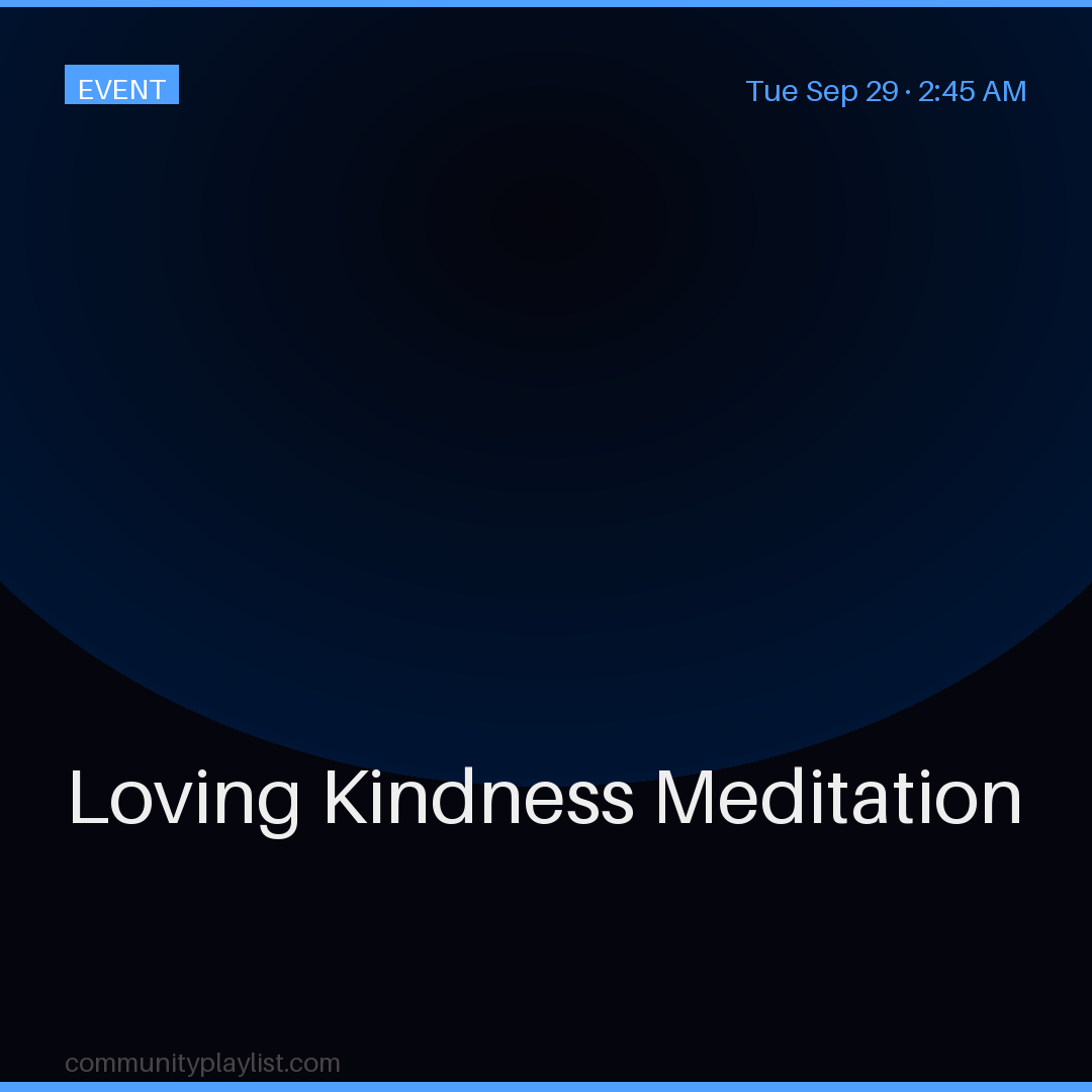 Loving Kindness Meditation