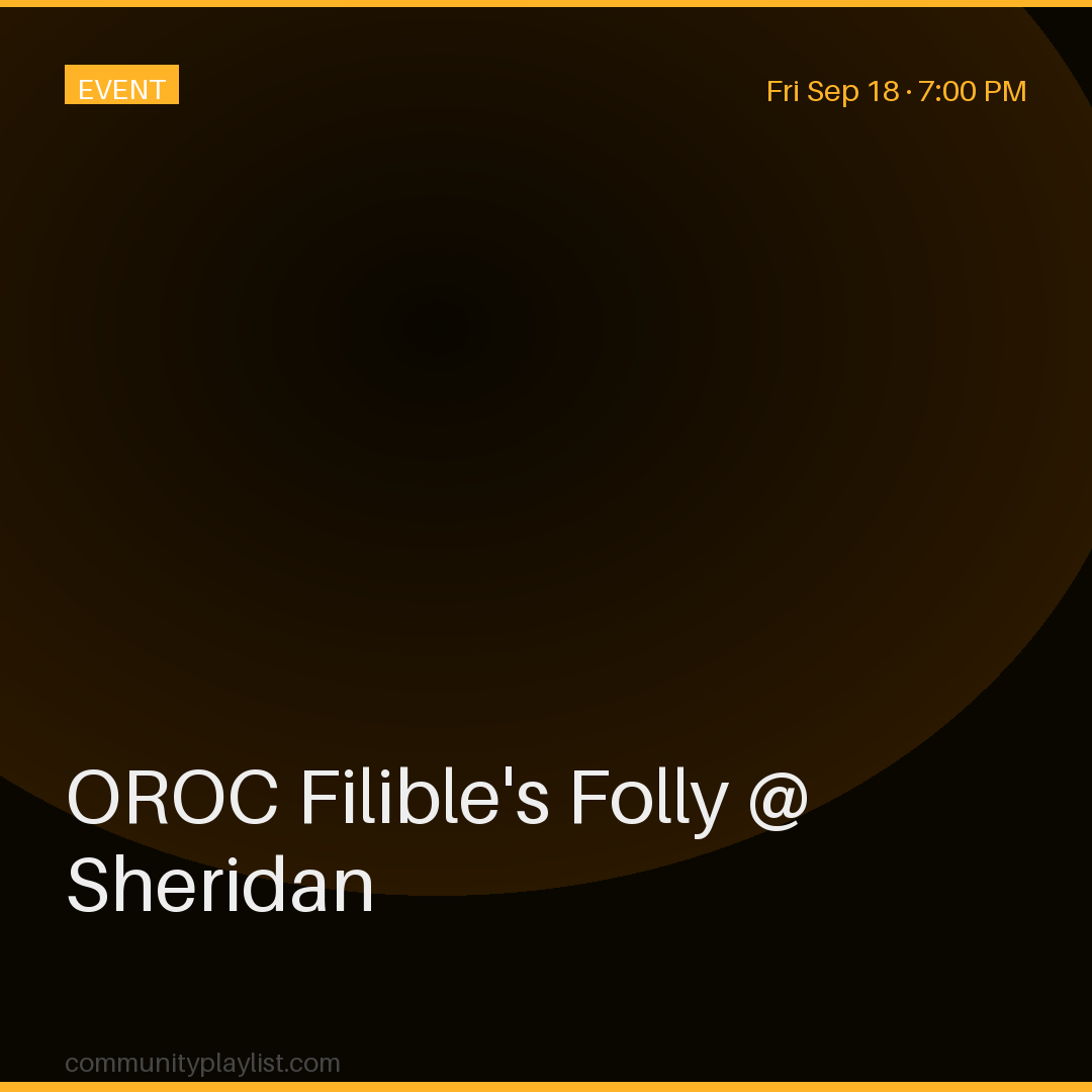 OROC Filible's Folly @ Sheridan