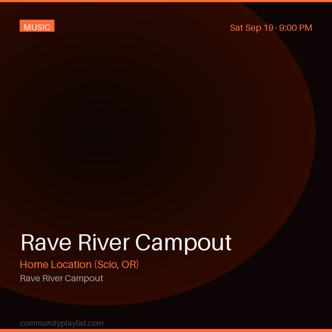 Rave River Campout