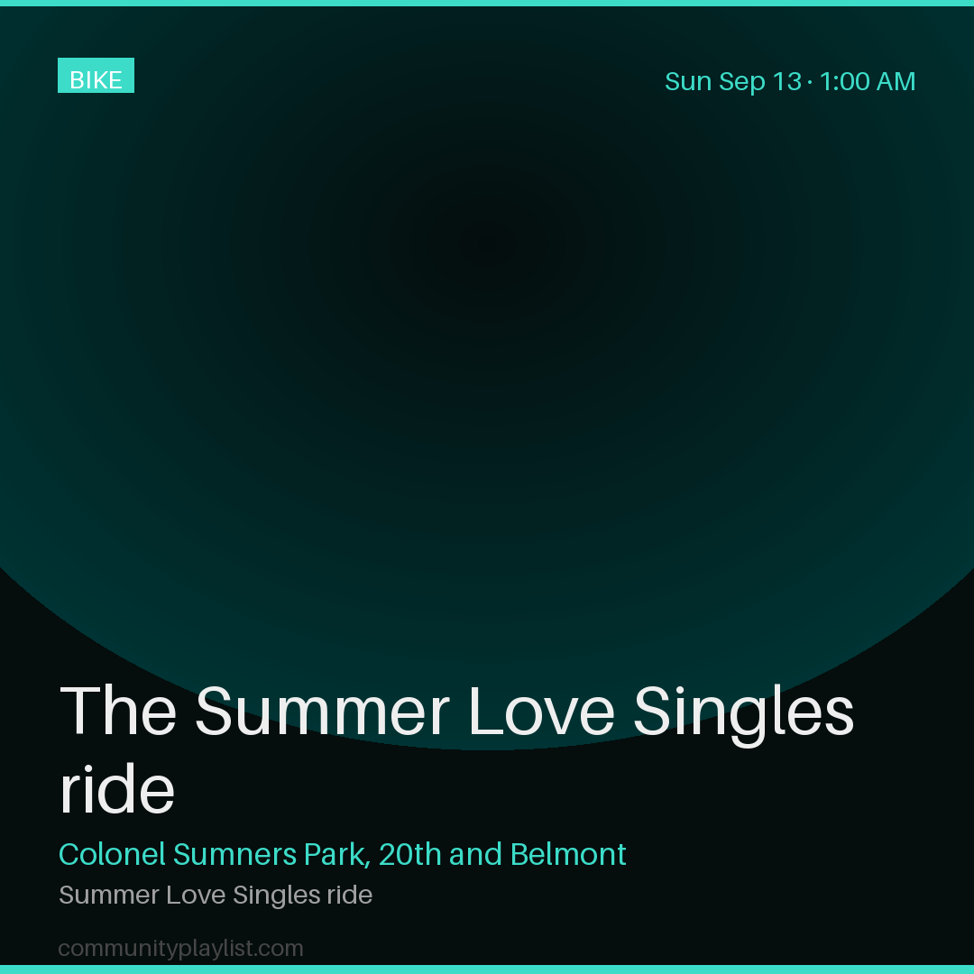 The Summer Love Singles ride