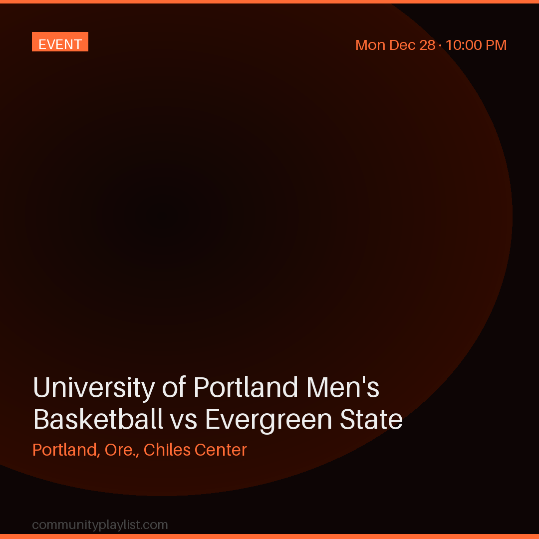 University of Portland Men's Basketball vs Evergreen State