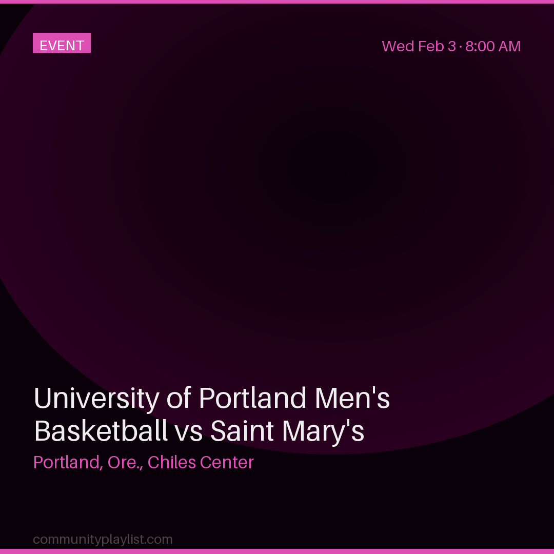 University of Portland Men's Basketball vs Saint Mary's