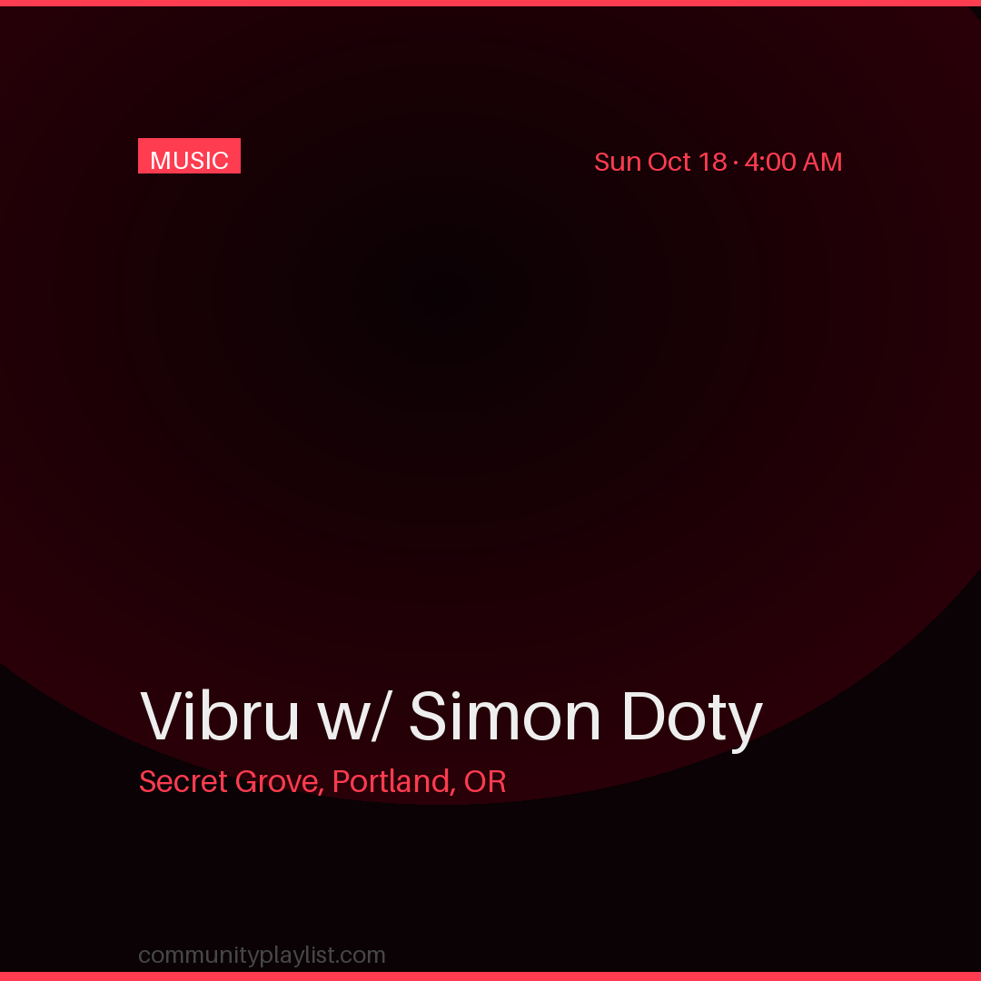 Vibru w/ Simon Doty