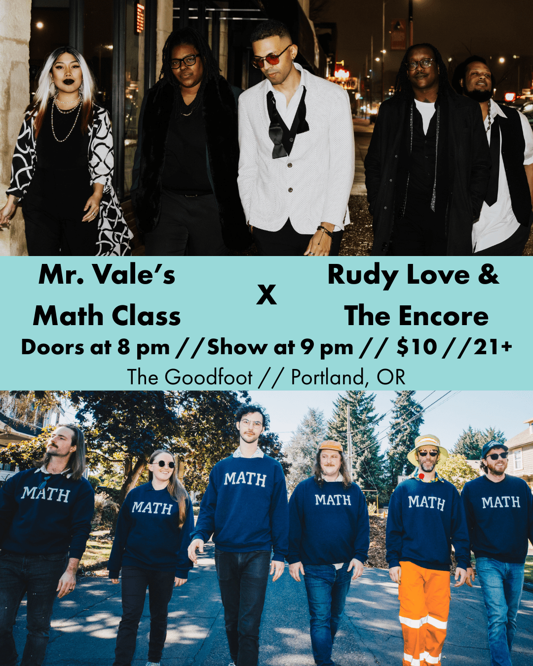 RUDY LOVE & THE ENCORE, MR. VALE'S MATH CLASS (8pm Doors)