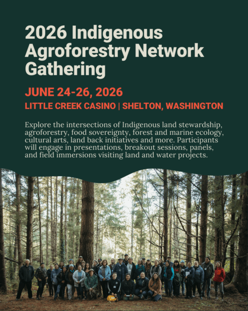 2026 Indigenous Agroforestry Network Gathering