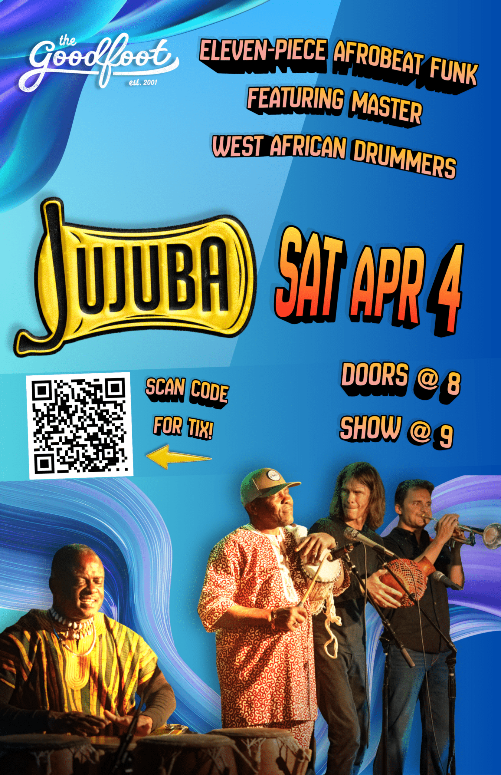 JUJUBA (8pm Doors-- NOTE: EARLY SHOW)