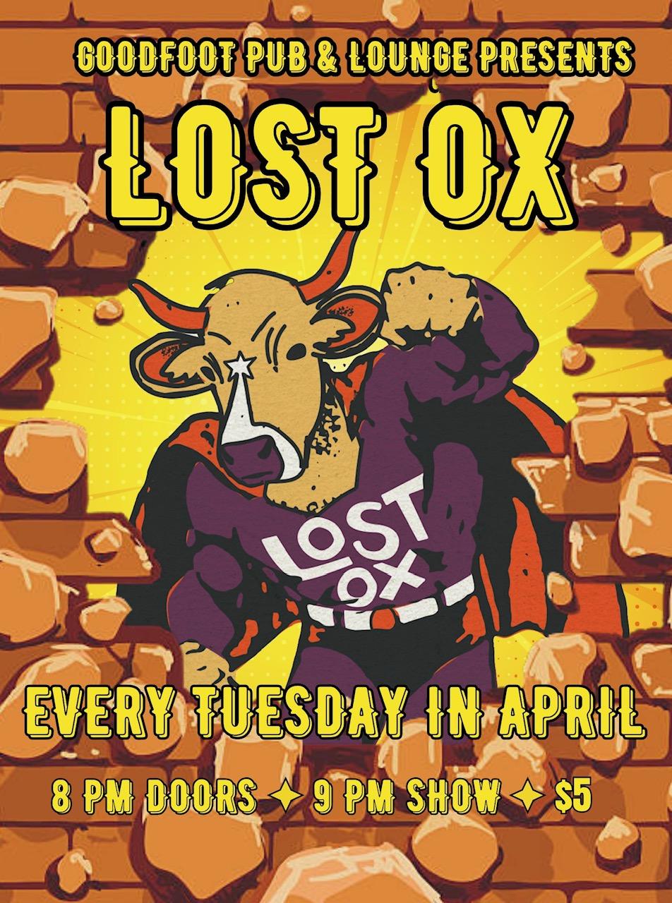 LOST OX (8pm Doors)