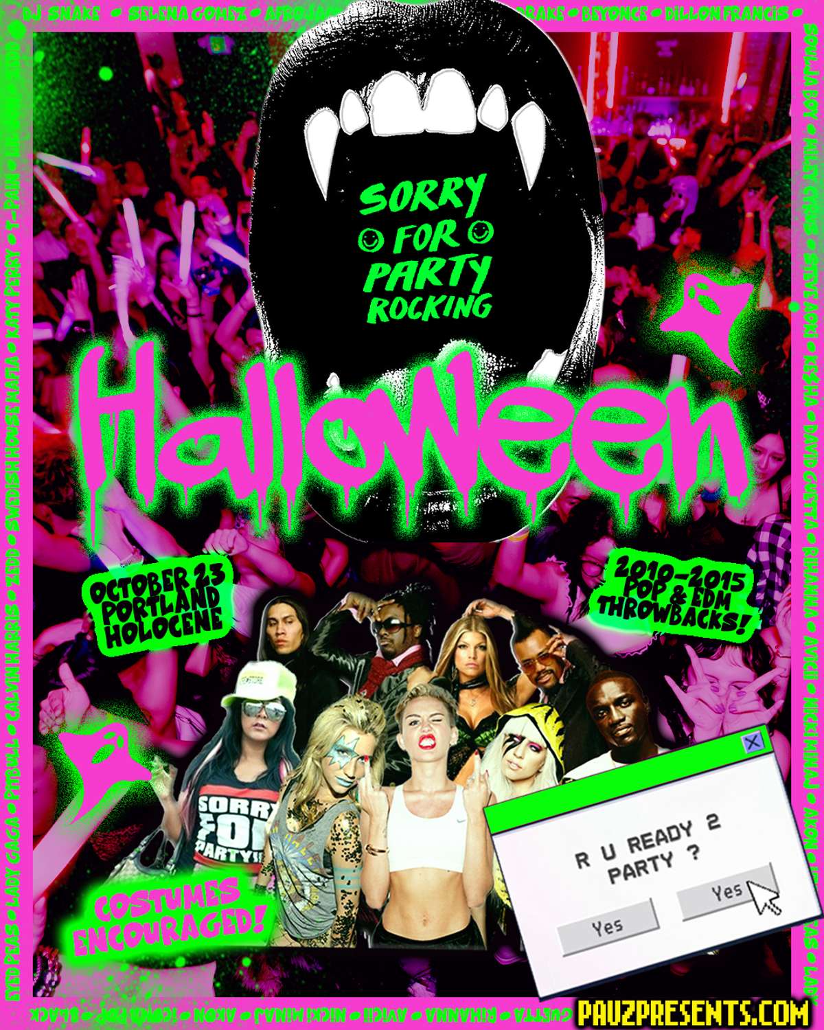 Sorry for Party Rocking Halloween: (2010-2015 Pop & EDM All Night Long!) – 21+