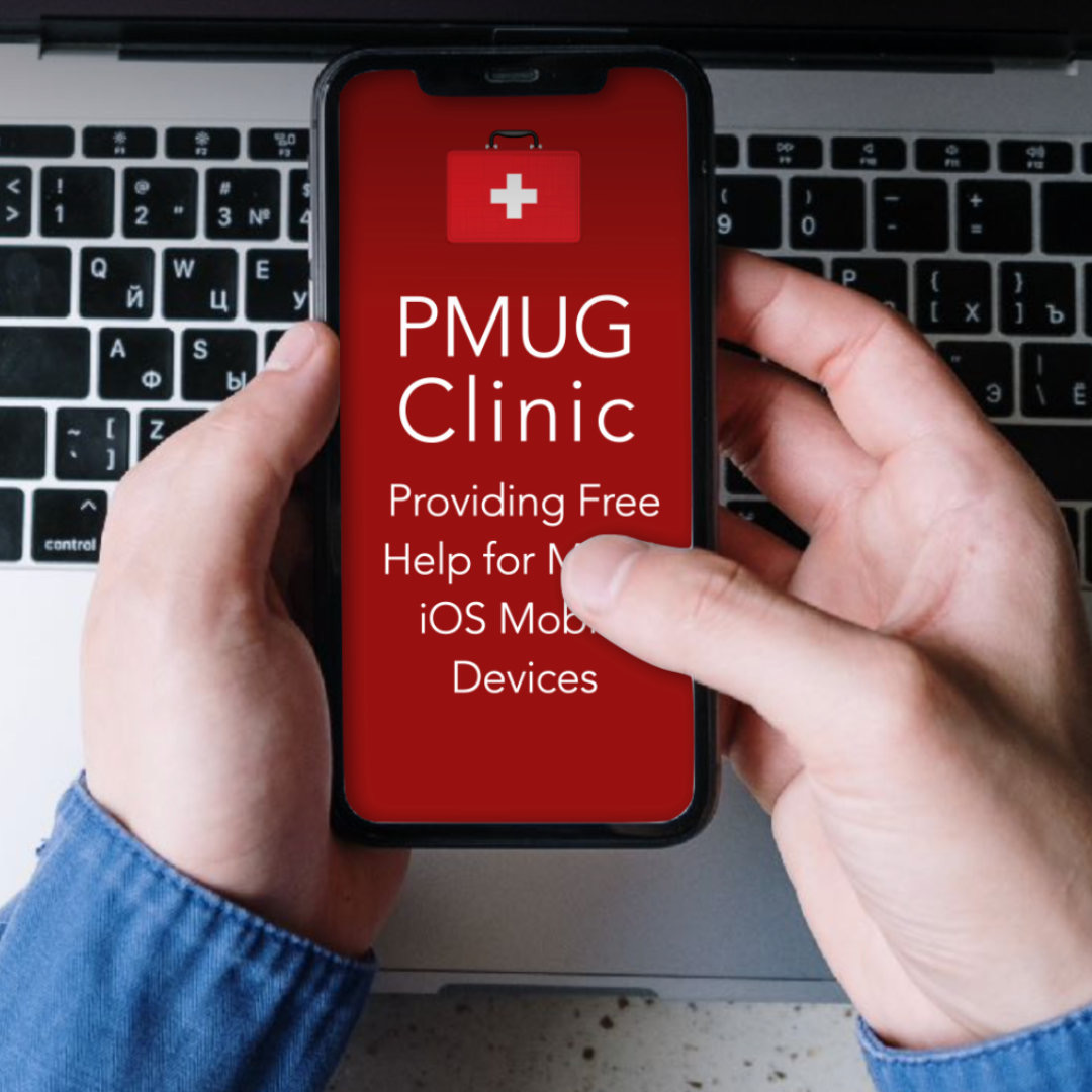 PMUG Clinic Via Zoom / August 18th / 6:00 pm