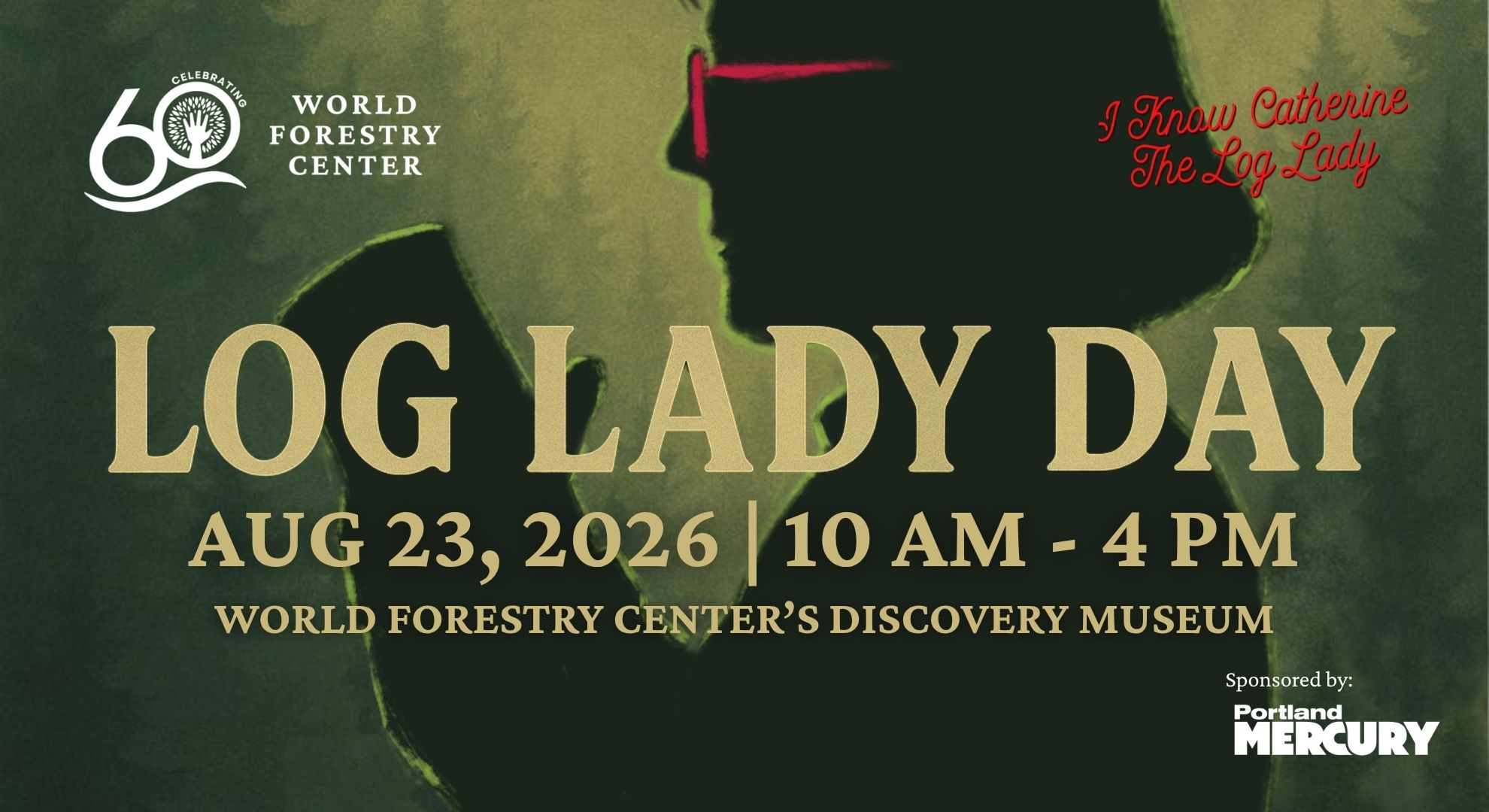 Log Lady Day 2026
