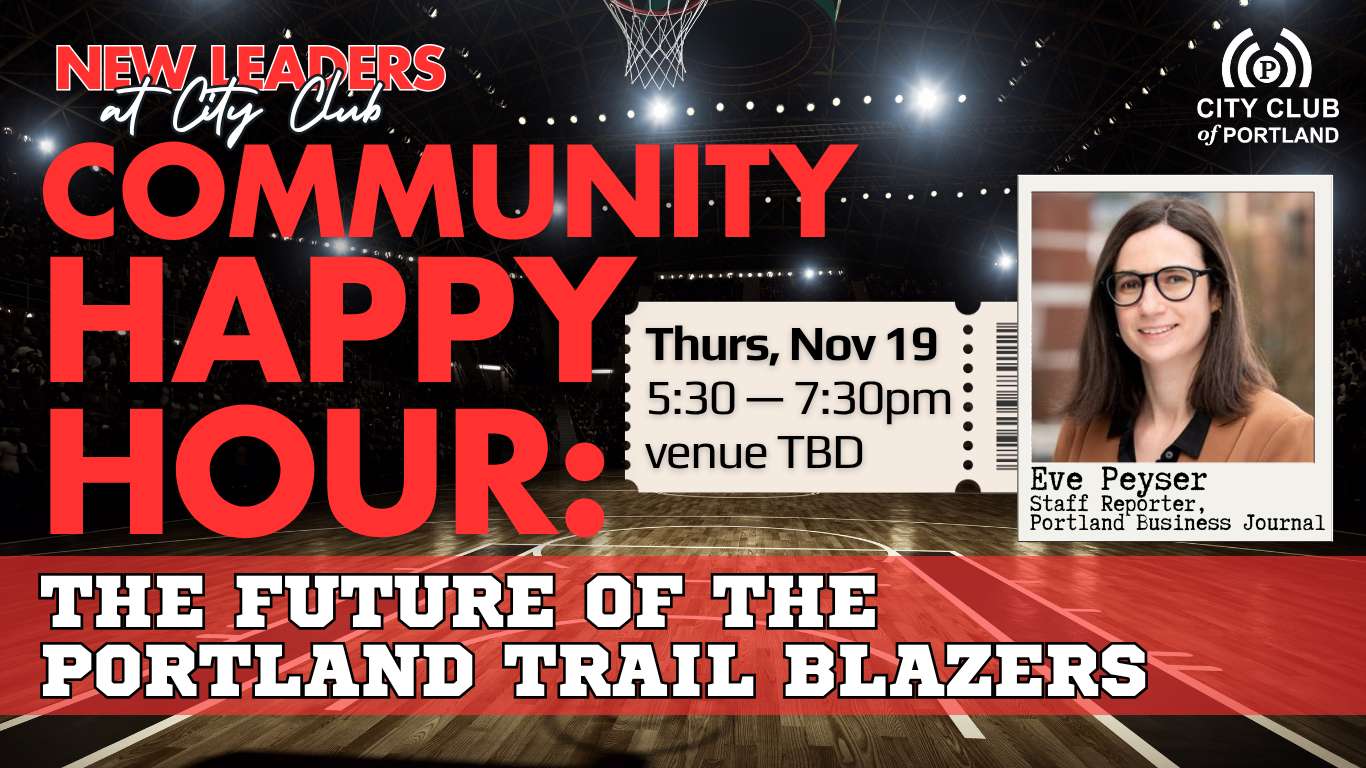 NLC Happy Hour: The Future of the Portland Trail Blazers