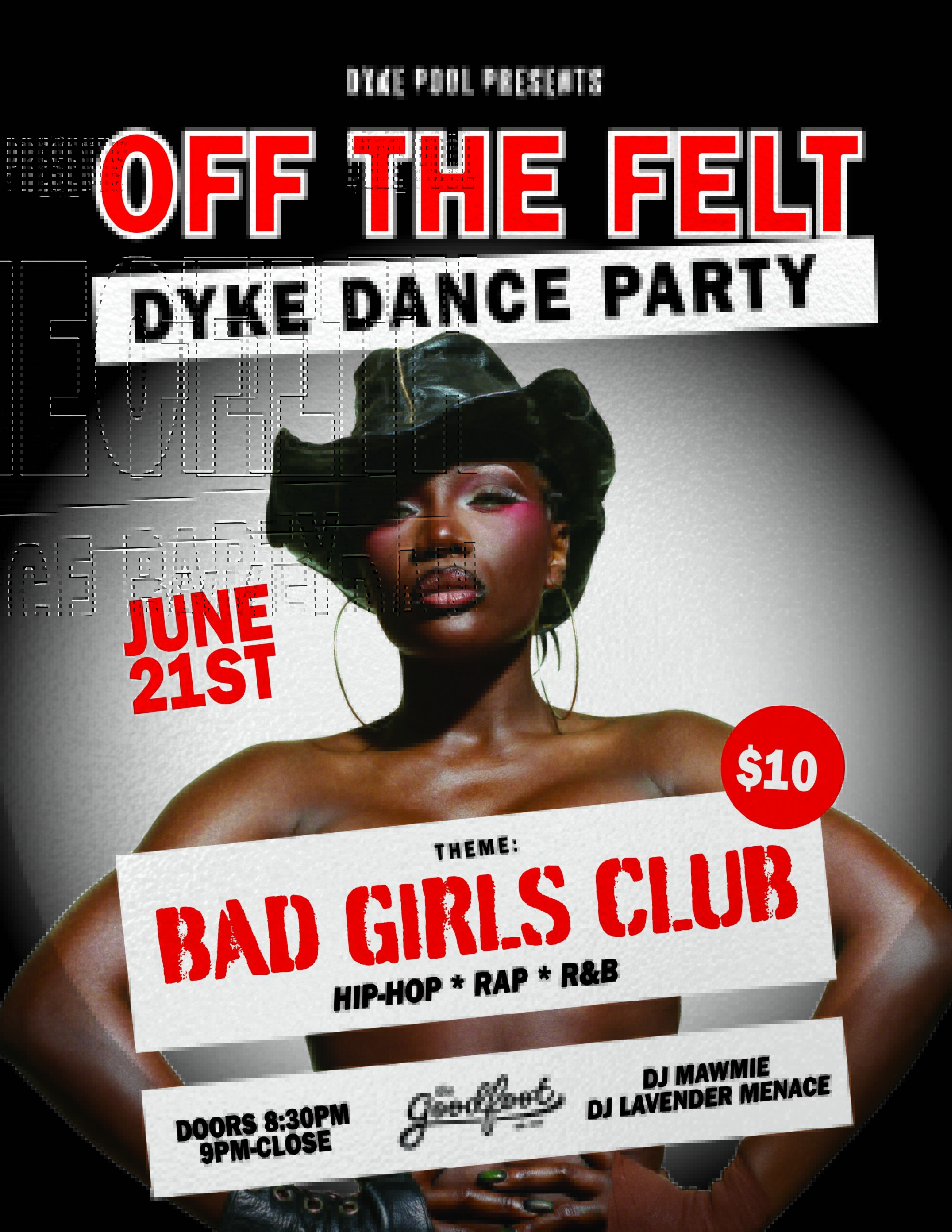 Off the Felt Dyke Dance Party (7:30 Doors)