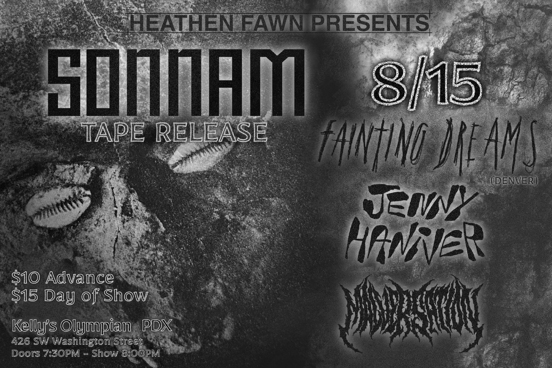 Sonnam Tape Release W Fainting Dreams (Co), Jenny Haniver, Malversation