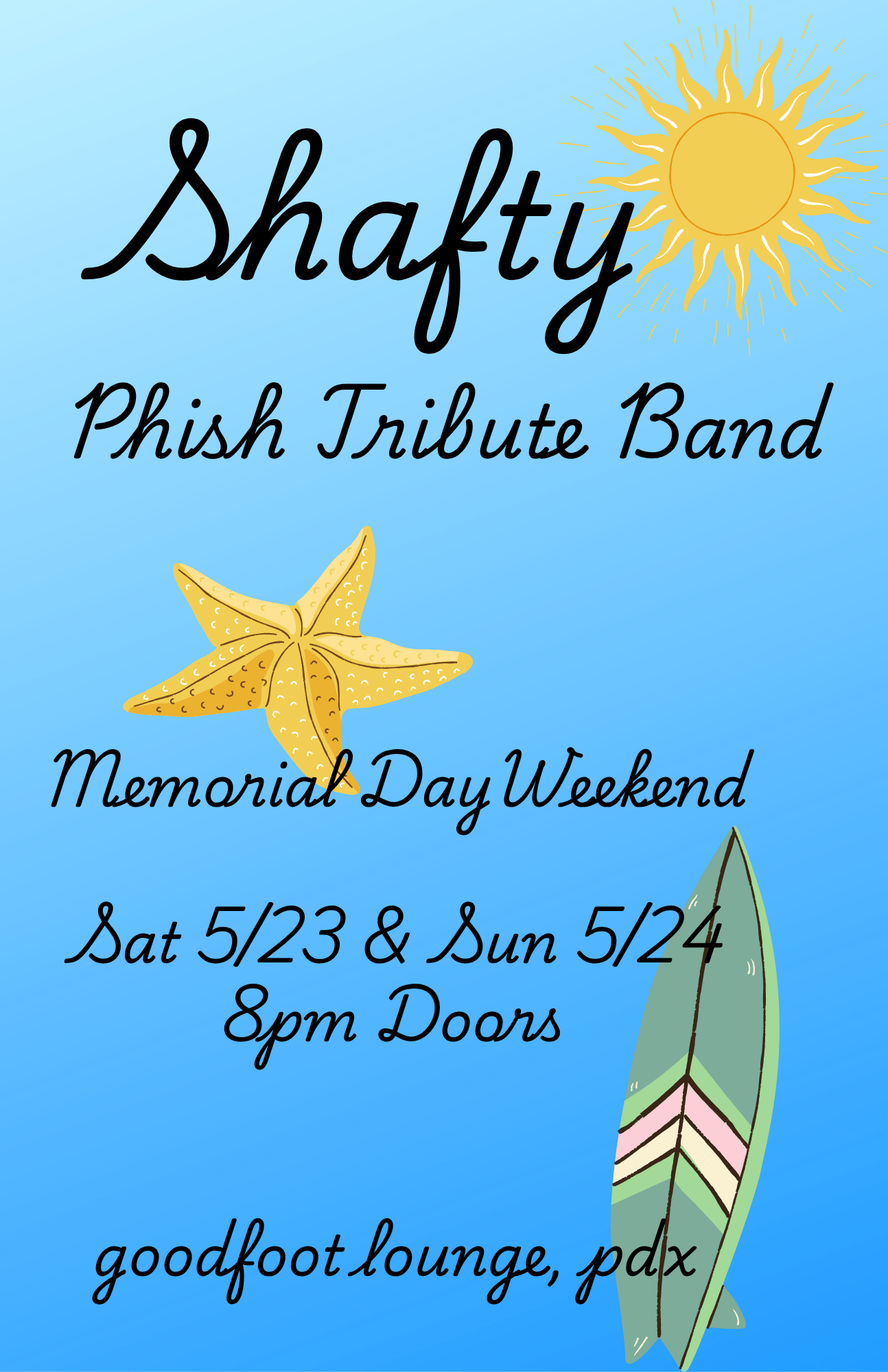 Shafty- Phish Tribute (Night One of Two; 9pm Doors)