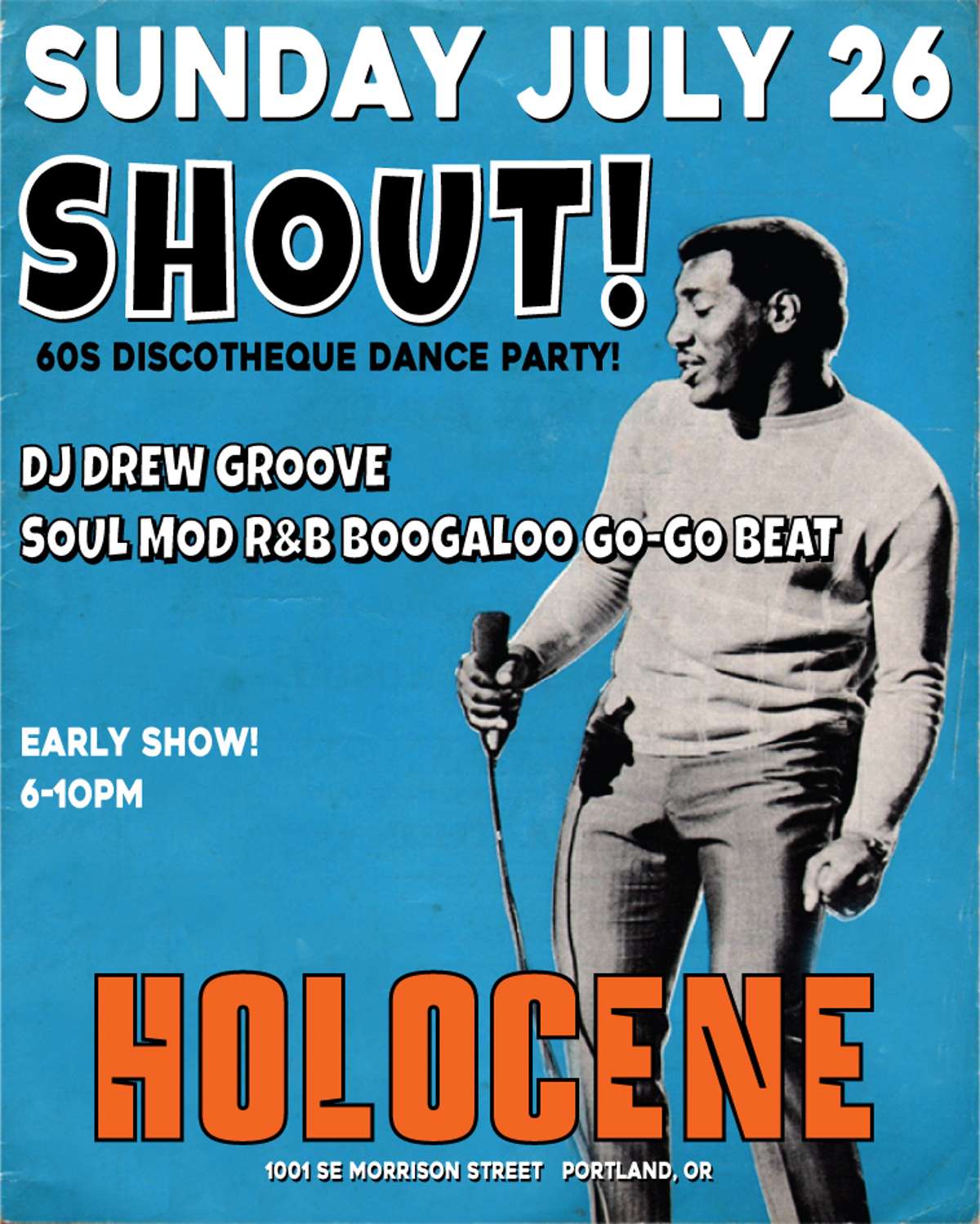 SHOUT! 60’s Discotheque Dance Party w/DJ Drew Groove – 21+