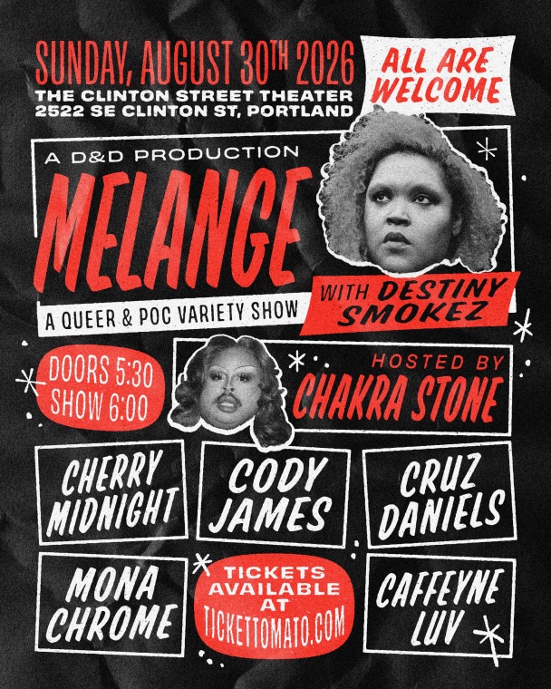 Melange: A Queer and P.O.C. Variety Show