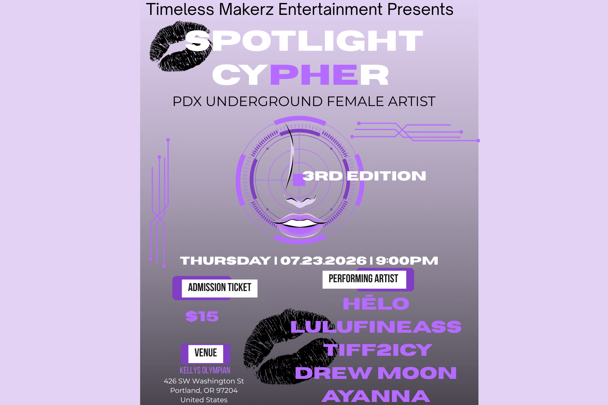 Timeless Makerz Entertainment Presents: Spotlight Cypher