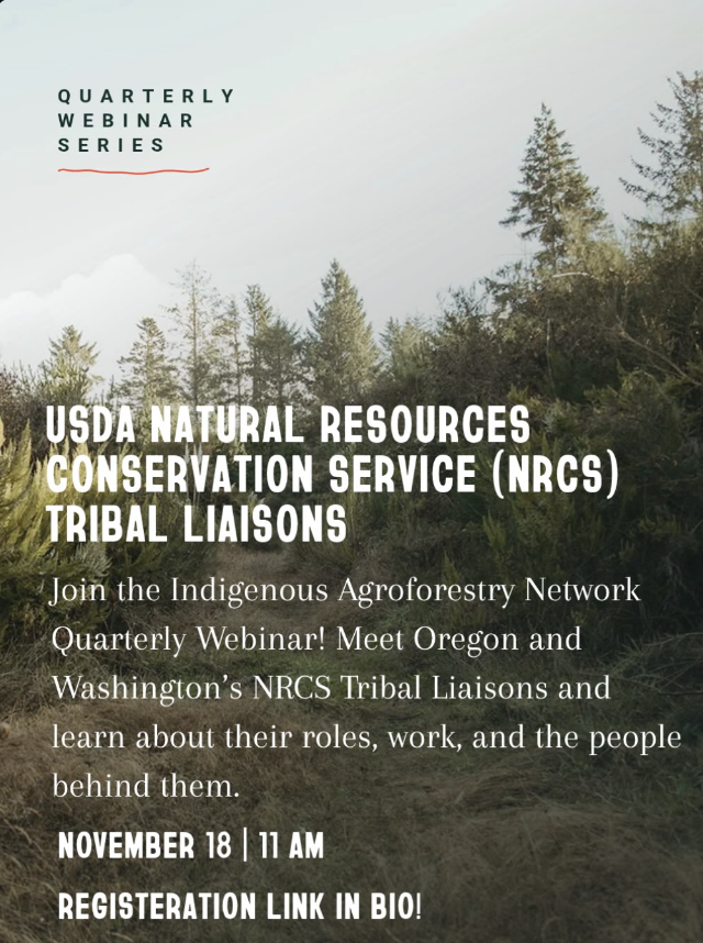 Indigenous Agroforestry Network Quarterly Webinar: USDA NRCS Tribal Liaisons