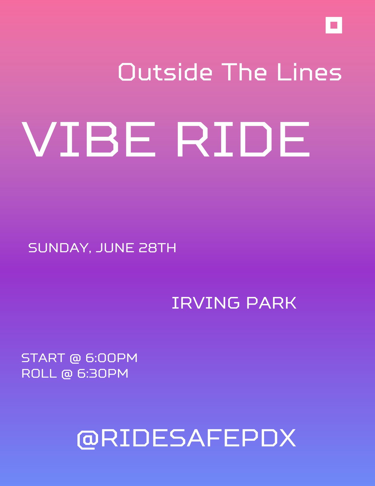 The Vibe Ride - Presented by Ride Safe PDX
