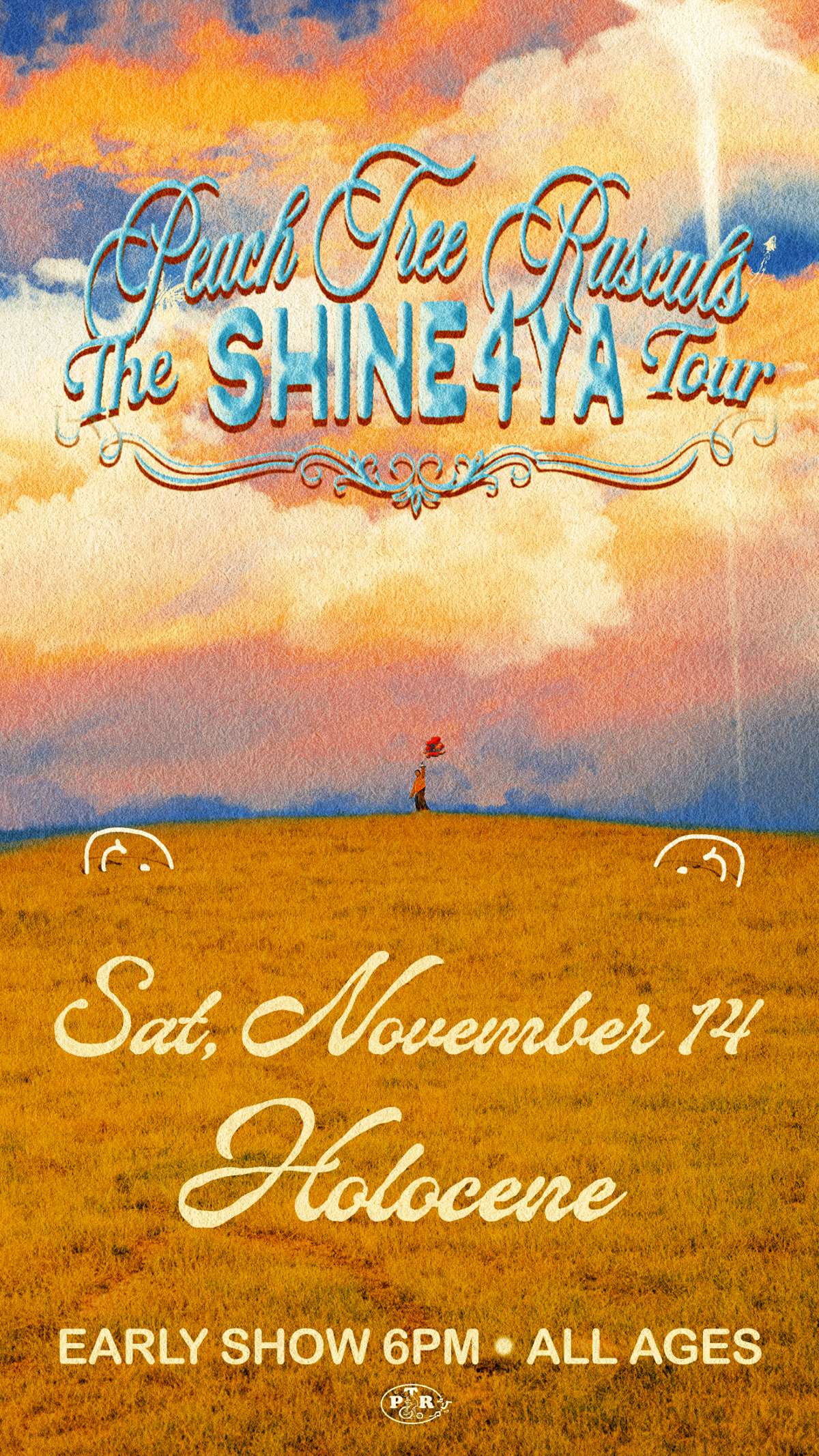 Peach Tree Rascals: The Shine4ya Tour – w/ Michael Sneed – EARLY SHOW! – All Ages