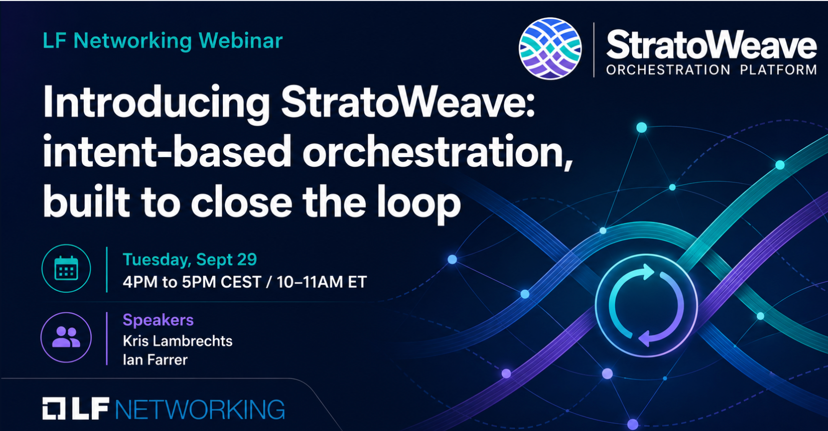 Webinar: Introducing Stratoweave: Intent-Based Orchestration Built to Close the Loop