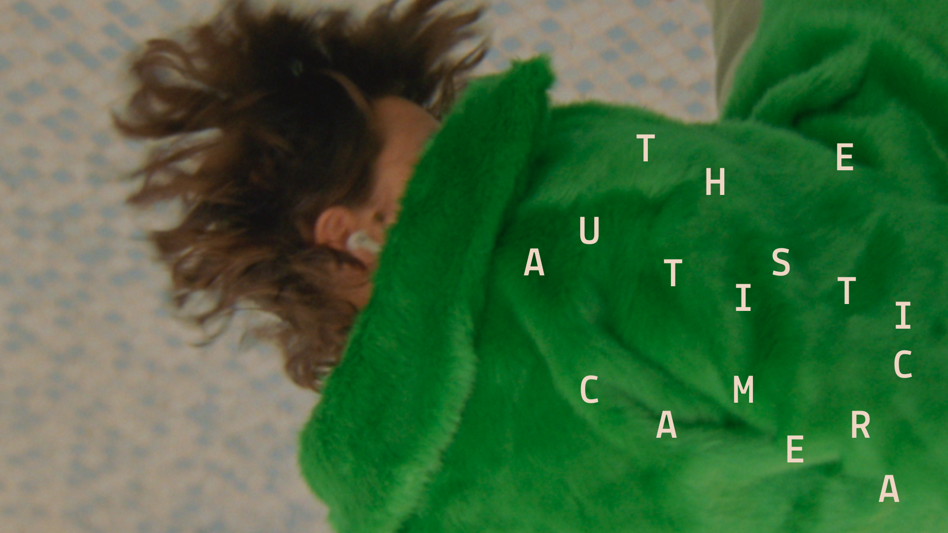The Autistic Camera