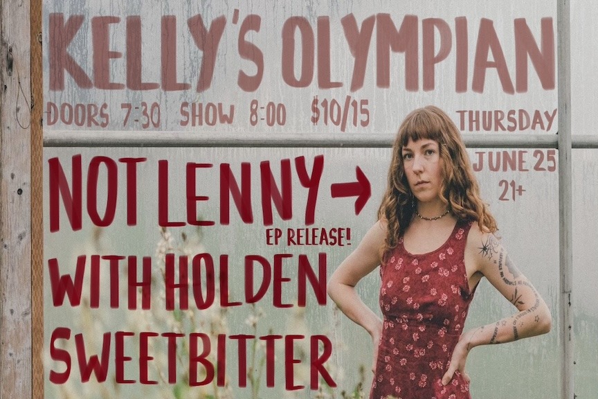 Not Lenny (EP Release), With Holden, Sweetbitter