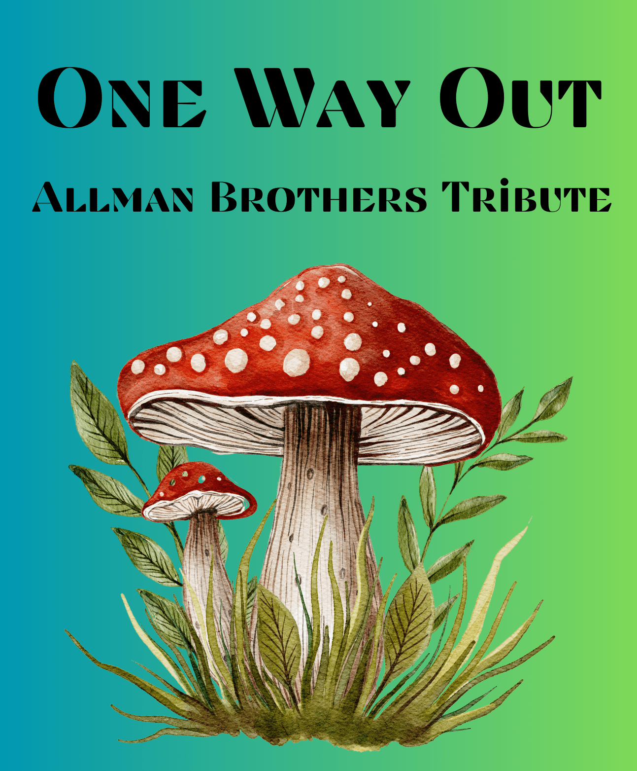 One Way Out (ALLMAN BROS TRIBUTE; 8pm Doors)