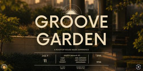 Groove Garden