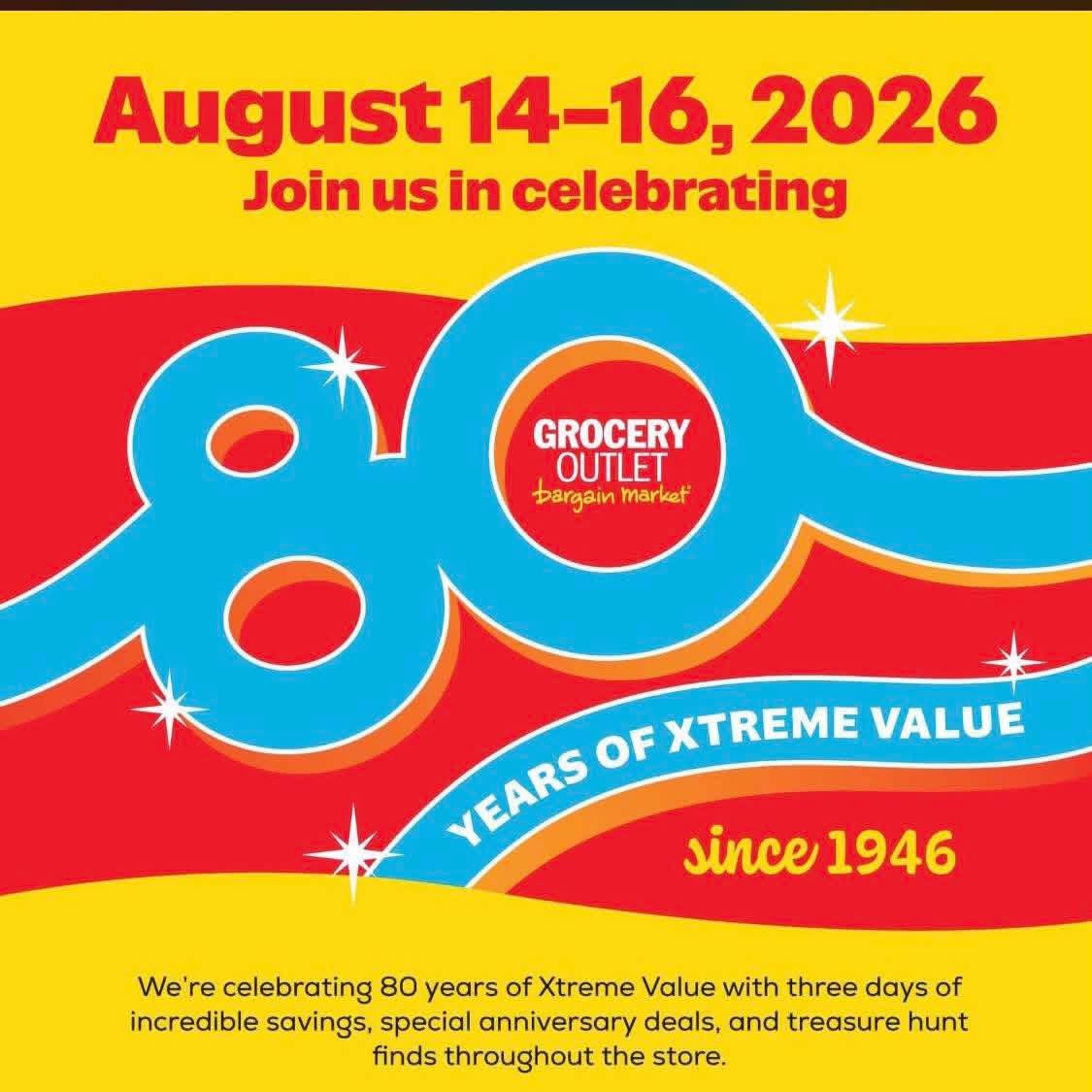 Happy Birthday Grocery Outlet!