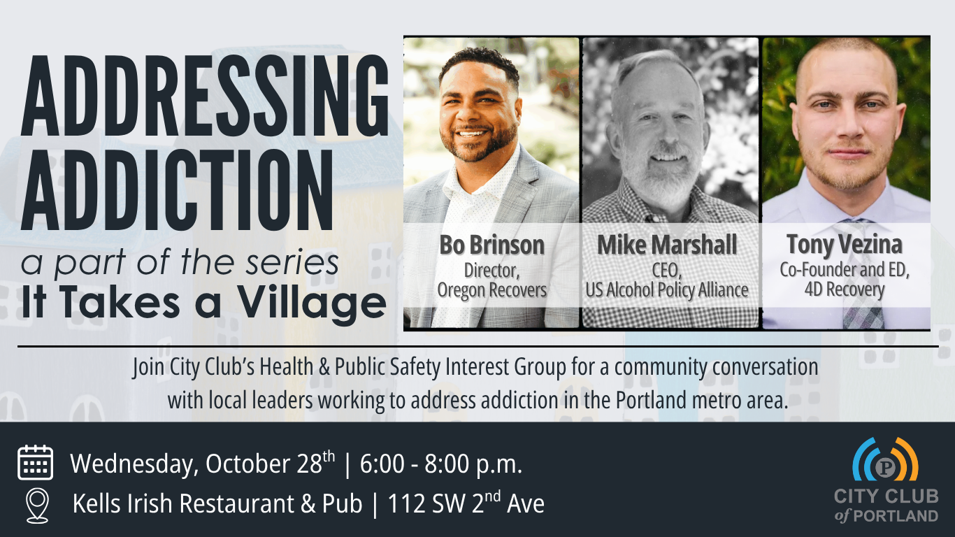 Addressing Addictions, part of the "It Takes a Village" series